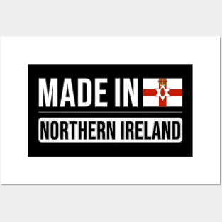 Made In Northern Ireland - Gift for Irish With Roots From Northern Ireland Posters and Art